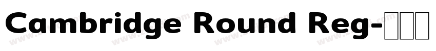 Cambridge Round Reg字体转换